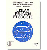 L'ISLAM, RELIGION ET SOCIETE, ED. CERF, PARIS 1982; VERSION ITA-LIENNE, RAI, 1980